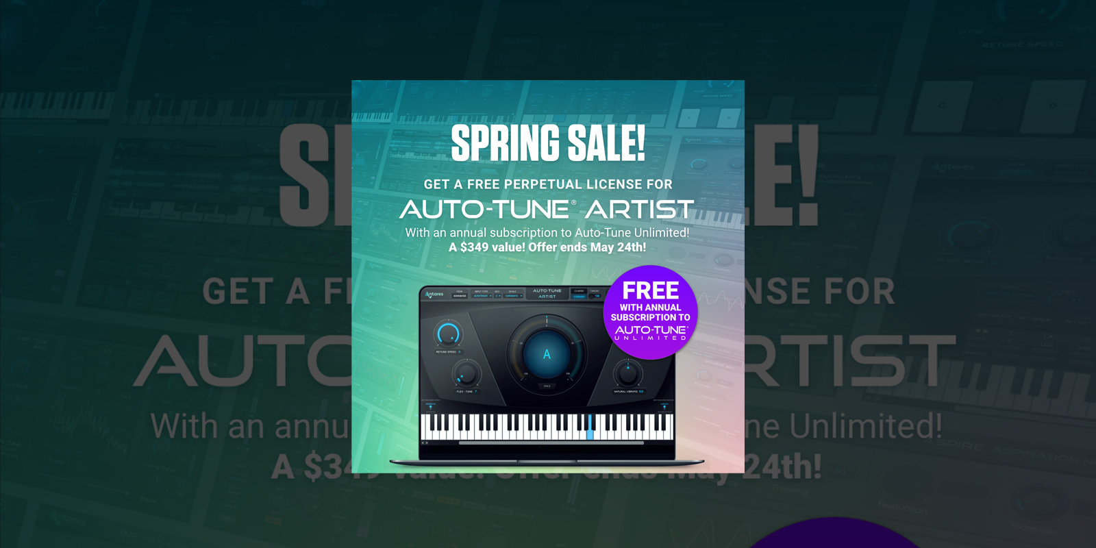 For a Limited Time Auto-tune Artist is Free With an Annual Subscription to  Auto-tune Unlimited