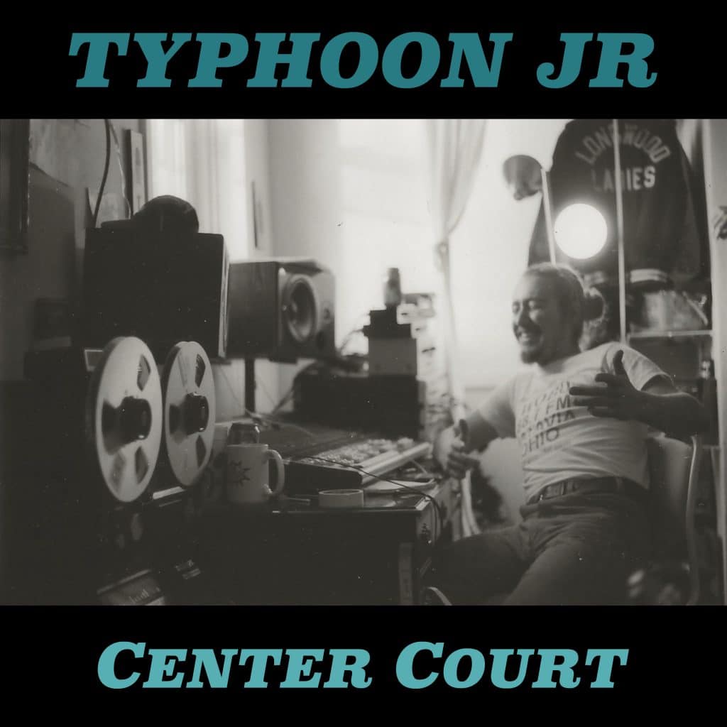 Typhoon Jr. Center Court album cover