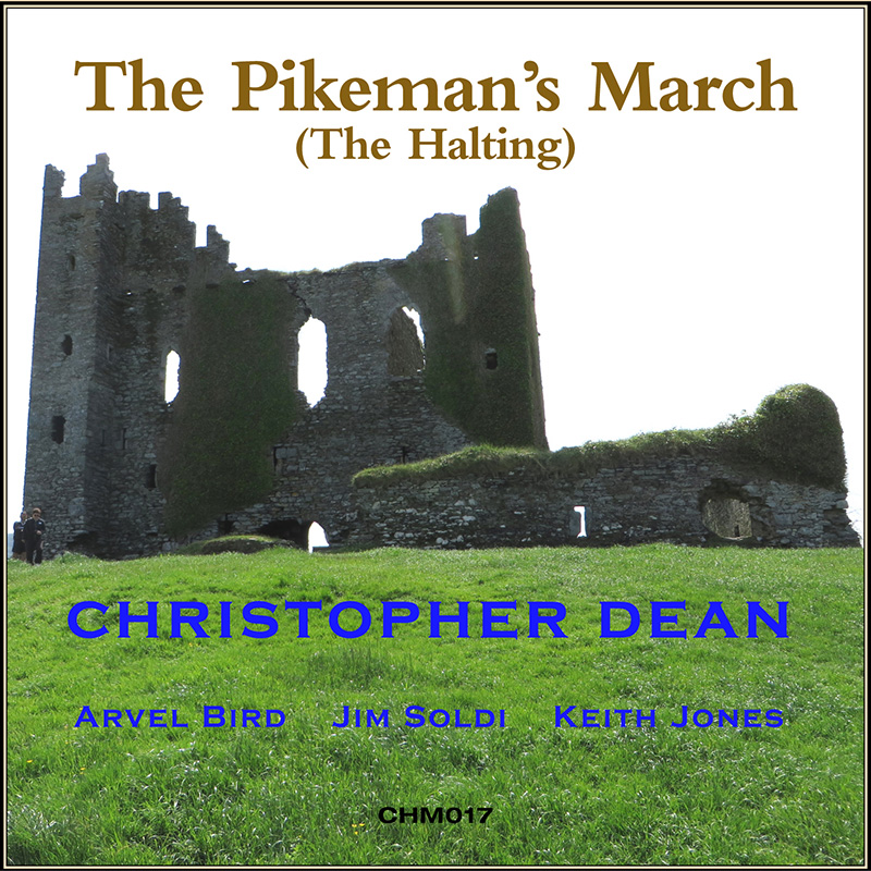 Christopher Dean / Pikeman's March - Album Artwork