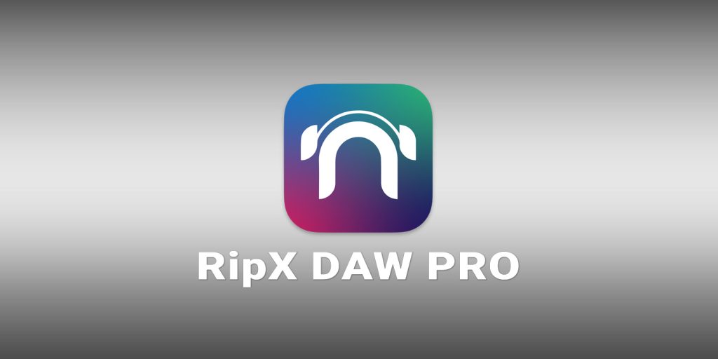 NEW The AI DAW – RipX DAW & RipX DAW PRO