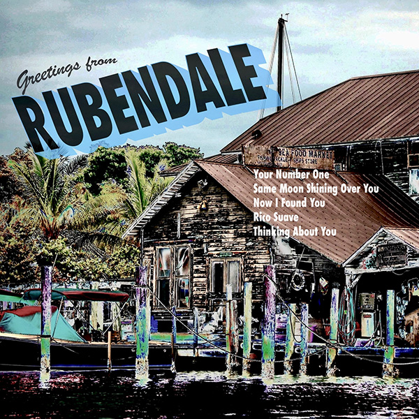 Greetings from Rubendale album art with song Thinking About You