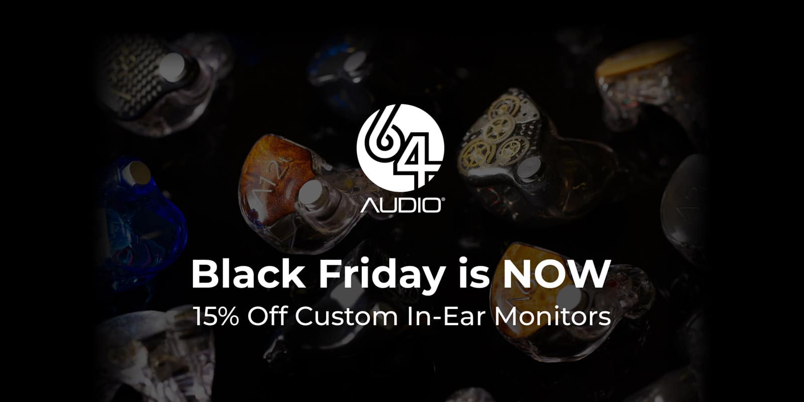Black Friday Has Begun! 64 Audio Begins Annual Sale